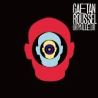 Gaëtan Roussel- Orpailleur