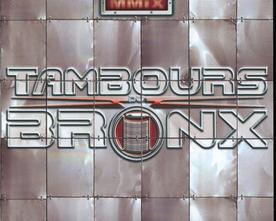 Tambours du Bronx - MMIX - Label At(h)ome - 5 octobre 2009