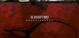 THE BUTCHER’s RODEO – Backstabbers