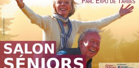 SALON DES SENIORS DE TARBES : C’EST PARTI !!!