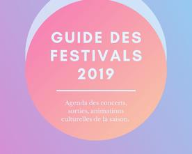 Avant-guide des festivals 2019